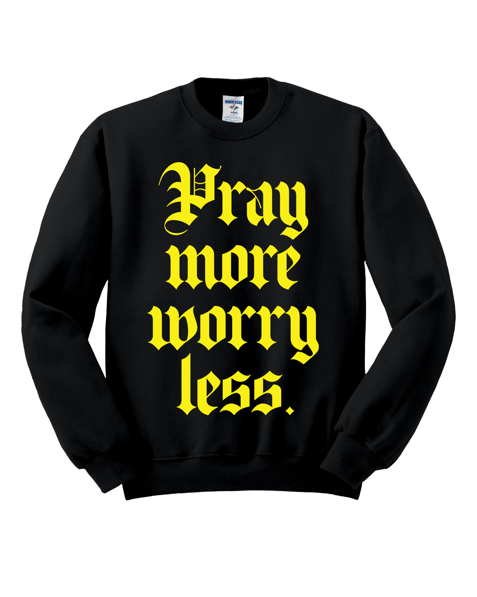 Pray More - Black Graphic Crew