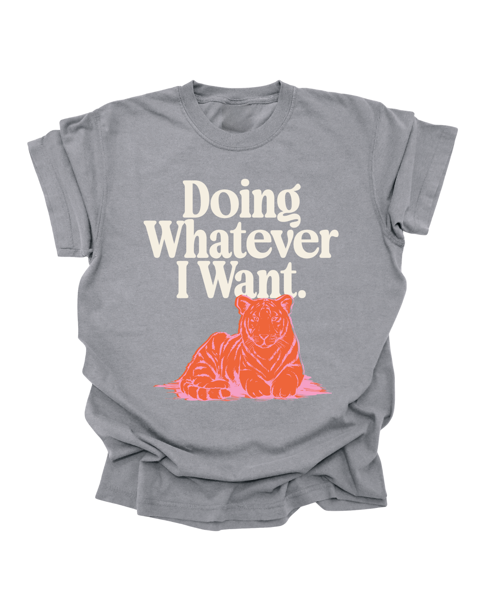 Doing Whatever I Want - Light Grey Graphic Tee